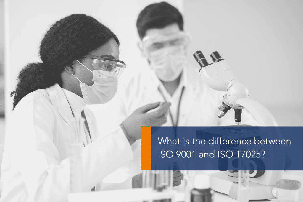 What is the difference between ISO 9001 and ISO 17025 MAIN A couple of people in lab coats looking through microscopes
